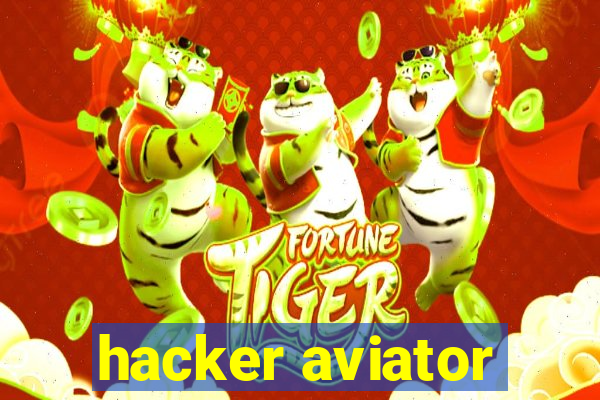 hacker aviator