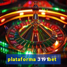 plataforma 3191bet