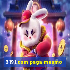 3191.com paga mesmo