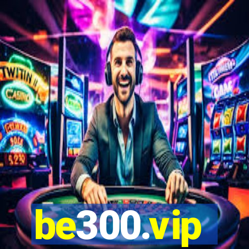 be300.vip