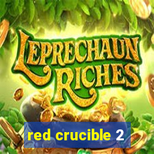 red crucible 2