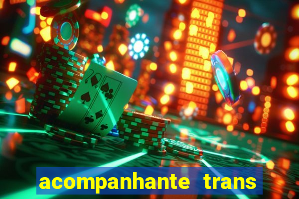 acompanhante trans de santos