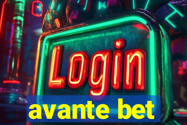 avante bet