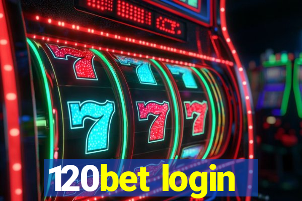 120bet login