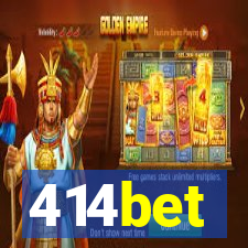 414bet