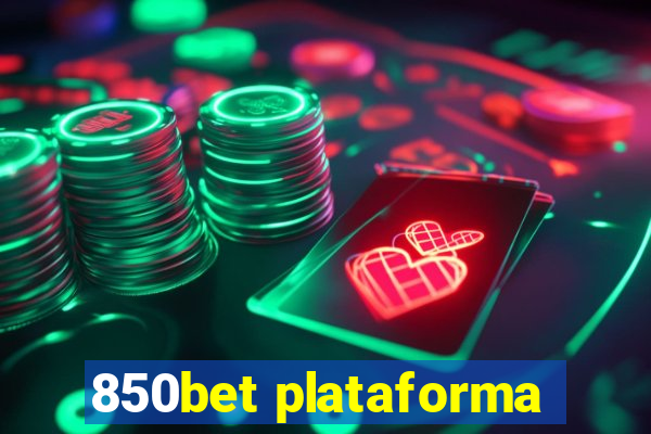 850bet plataforma