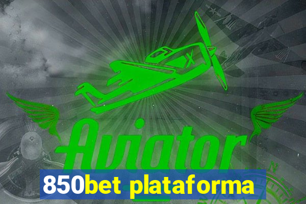 850bet plataforma