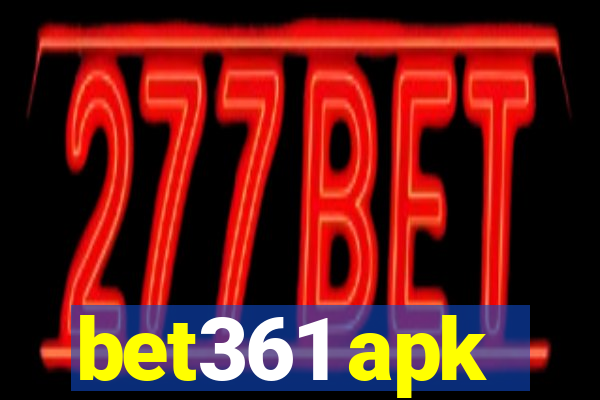 bet361 apk