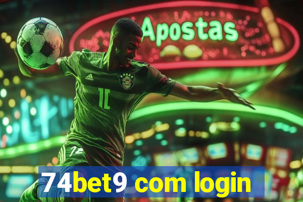 74bet9 com login