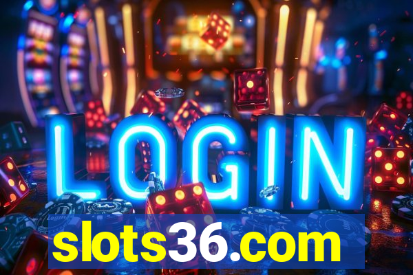 slots36.com