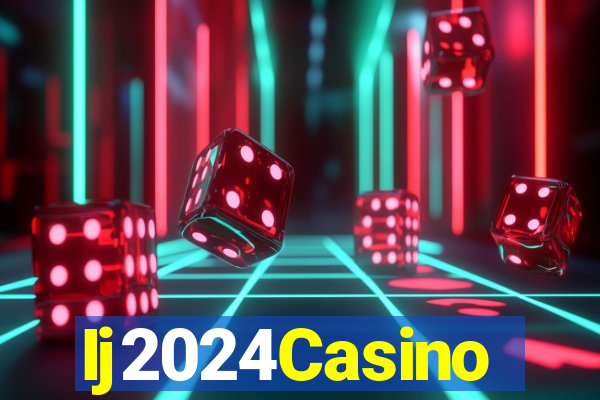 Ij2024Casino