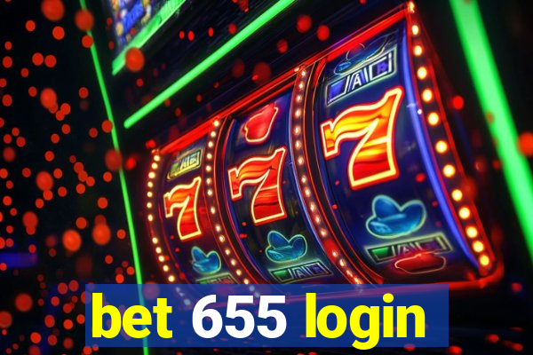 bet 655 login