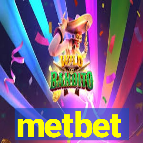 metbet