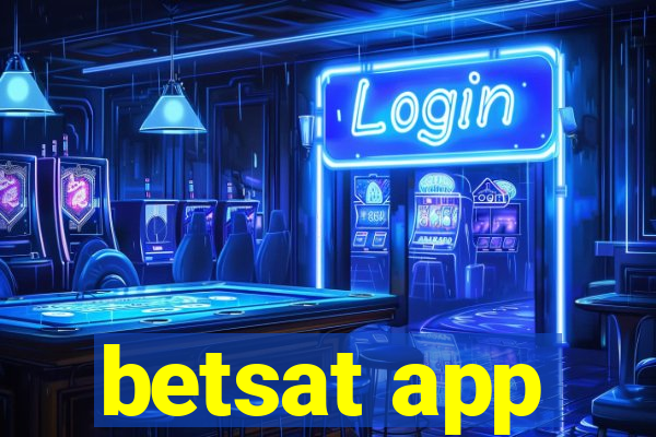 betsat app