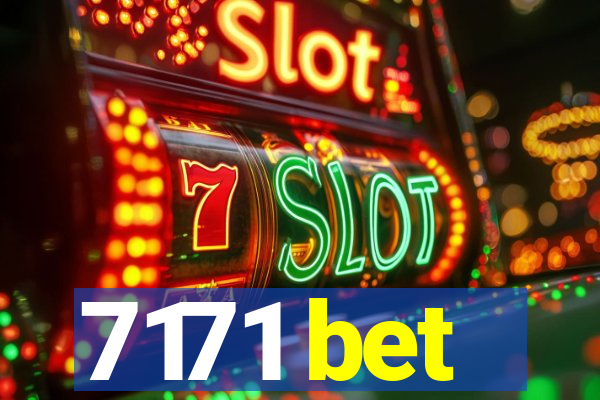 7171 bet