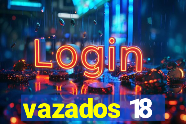 vazados 18