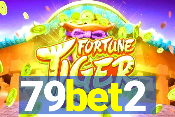 79bet2