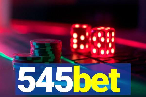 545bet