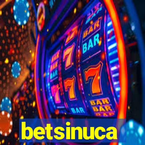 betsinuca