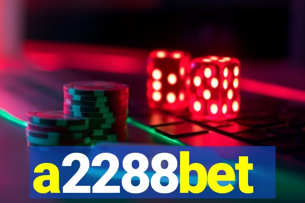 a2288bet