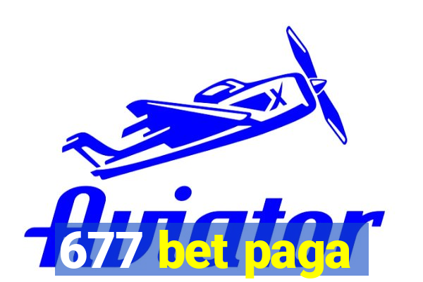 677 bet paga