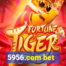 5956.com bet