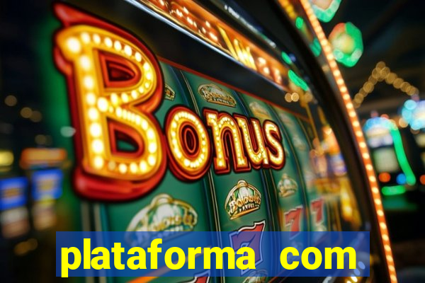 plataforma com bonus de boas vindas