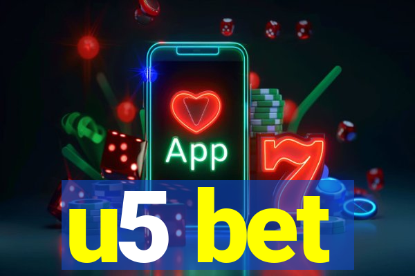 u5 bet