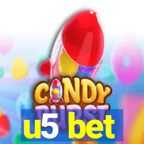 u5 bet