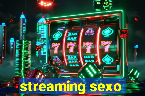 streaming sexo