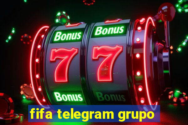 fifa telegram grupo