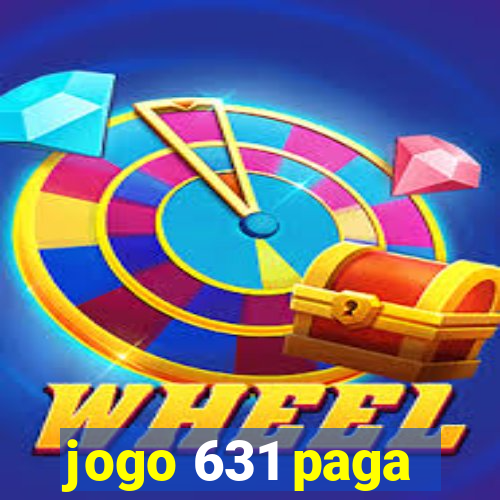 jogo 631 paga