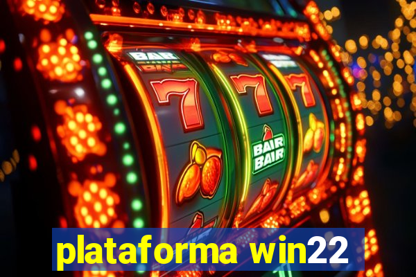 plataforma win22