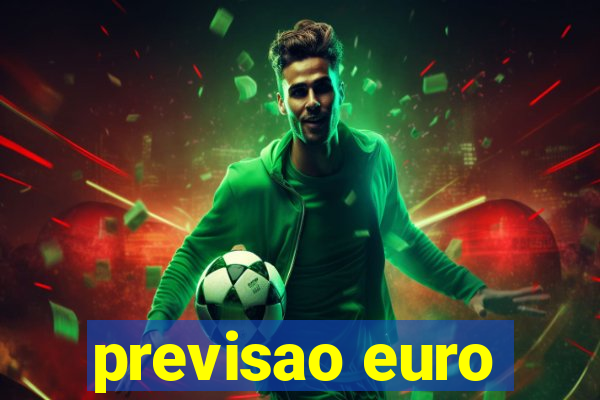 previsao euro