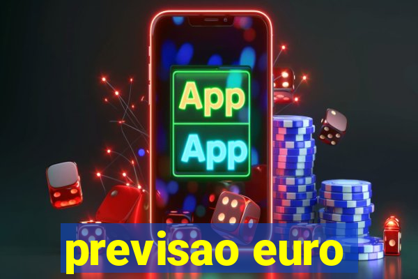 previsao euro