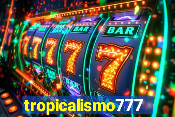 tropicalismo777lg.com