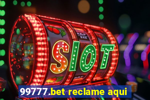 99777.bet reclame aqui