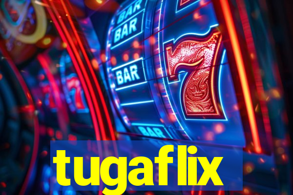 tugaflix