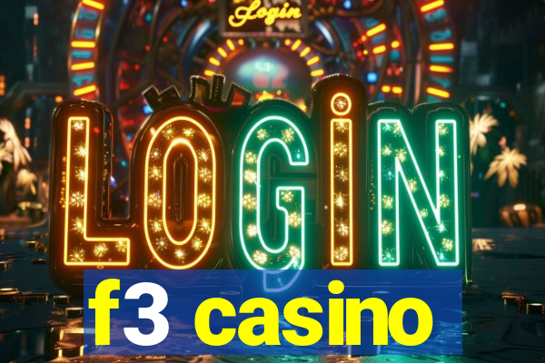 f3 casino