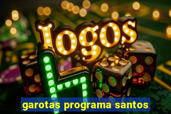 garotas programa santos