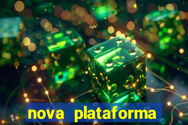 nova plataforma pagando no cadastro cassino