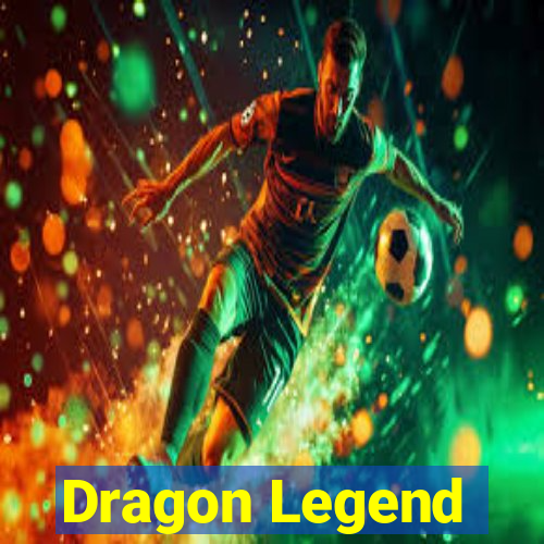 Dragon Legend