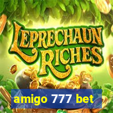 amigo 777 bet