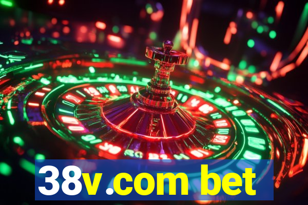 38v.com bet