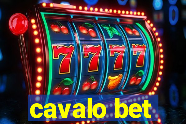 cavalo bet