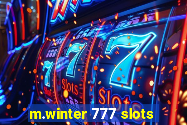 m.winter 777 slots