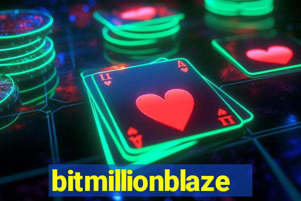 bitmillionblaze