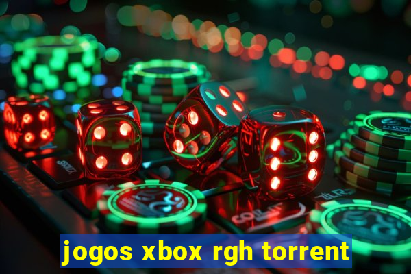 jogos xbox rgh torrent