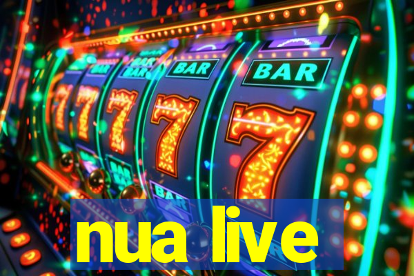 nua live