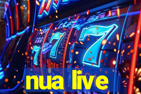 nua live